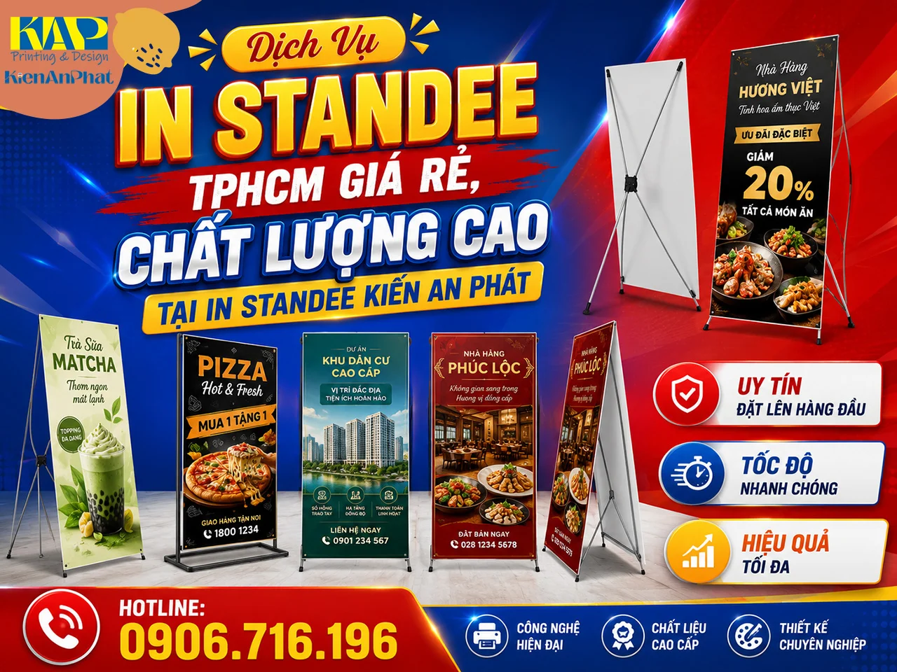 Dịch Vụ In Standee TPHCM Giá Rẻ, Chất Lượng Cao tại In Standee Kiến An Phát